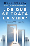 Book cover for De que se trata la vida: encuentra tus respuestas