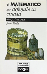 El matemático que defendió su ciudad: Arquímedes