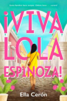 Book cover of ¡Viva Lola Espinoza! 