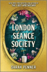 Book cover of The London Séance Society 