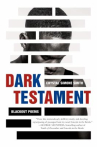 Book cover for Dark Testament: Blackout Poems 