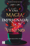 Book cover of Una magia impregnada de veneno