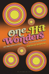 Book cover of One-hit wonders : an oblique history of popular music 