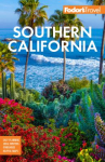 Book cover of Fodor's southern california : with Los Angeles, San Diego, the Central Coast & the Best Road Trips