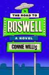 Book cover of The road to Roswell : a novel 