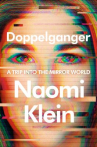 Book cover of Doppelganger : a trip into the mirror world 