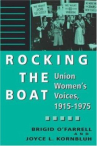 Book cover for Rocking the Boat: Union Women's Voices, 1915-1975 