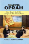 Book cover for Reading Oprah: How Oprah's Book Club Changed the Way America Reads 