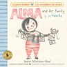 Book cover of Alma and her family = Alma y su familia