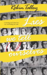Book cover for Lies We Tell Ourselves 