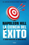 Book cover for La ciencia del éxito: El curso magistral de Napoleon Hill 