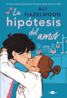 Book cover of La hipótesis del amor