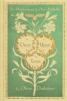 Book cover of Once upon a tome : the misadventures of a rare bookseller 