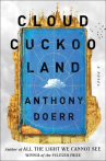 Book cover for Cloud cuckoo land : a novel 