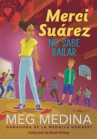 Book cover for Merci Suárez no sabe bailar 