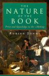 Book cover of The nature of the book : print and knowledge in the making 