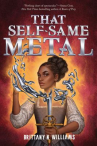 Book cover of That self-same metal