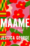 Book cover of Maame 