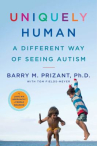 Book cover for Uniquely Human: A Different Way of Seeing Autism 