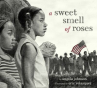 Book cover of A sweet smell of roses 