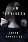 Book cover for I am forbidden : a novel