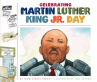 Book cover of Celebrating Martin Luther King Jr. Day 