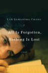 Book cover of All is forgotten, nothing is lost 