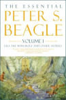 Book cover for The Essental Peter S. Beagle: Lila the Werewolf and Other Stories