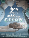 Book cover for You Brought Me the Ocean 
