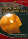 The Legend of the Crystal Skulls dvd