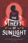 Book cover of The theft of sunlight 