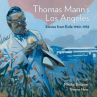 Book cover for Thomas Mann's Los Angeles : stories from exile 1940-1952 