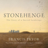 Book cover of Stonehenge : the story of a sacred landscape 