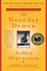 Book cover of The noonday demon : an atlas of depression