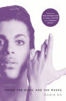Book cover of Prince : inside the music and the masks