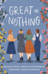Book cover of Great or nothing 
