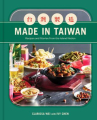 Book cover of Made in taiwan: recipes and stories from the island nation 