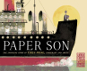 Book cover for Paper Son: The Inspiring Story of Tyrus Wong, Immigrant and Artist 