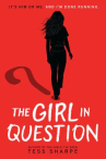 Book cover of The girl in question 