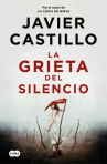 Book cover of La grieta del silencio 