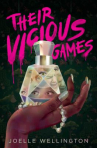 Book cover of Their vicious games 
