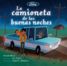 Book cover of La camioneta de las buenas noches 