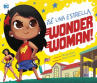 Book cover of ¡Sé una estrella, Wonder Woman! 