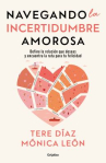 Book cover of Navegando la incertidumbre amorosa