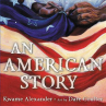 Book cover of An American story