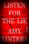 Book cover of Listen for the lie : a novel 