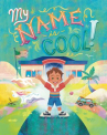 Book cover of My name is cool 