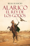 Book cover of Alarico, el rey de los godos 