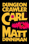 Book cover of Dungeon crawler Carl 