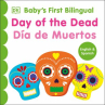 Book cover of Day of the Dead = Día de Muertos 